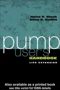 Pump User's Handbook: Life Extention (Repost)