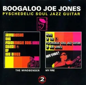 Boogaloo Joe Jones - The Mindbender & My Fire (1968) [Reissue 1993]