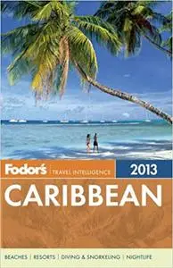 Fodor's Caribbean 2013