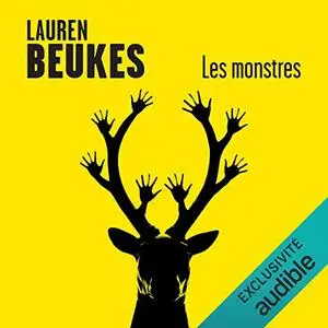 Lauren Beukes, "Les monstres"