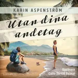 «Utan dina andetag» by Karin Aspenström