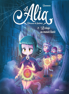 Alia - Chasseuse De Fantômes - Tome 2 - Le Stage Au Manoir