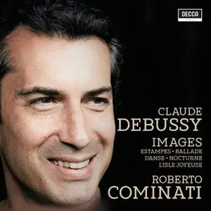 Roberto Cominati - Debussy: Images (2019) [Official Digital Download 24/96]