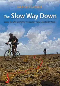 «The Slow Way Down» by Gérald Coniel