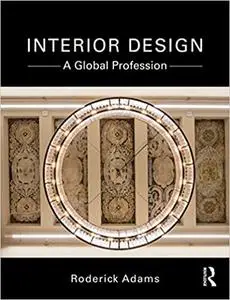 Interior Design: A Global Profession