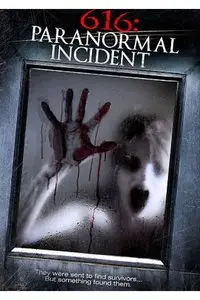 616 - Paranormal Incident (2013)