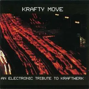 VA - Krafty Move: An Electronic Tribute To Kraftwerk (1997)