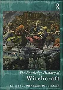 The Routledge History of Witchcraft