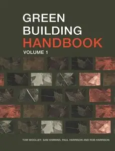 Green Building Handbook: A Guide to Building Products and Their Impact on the Environment