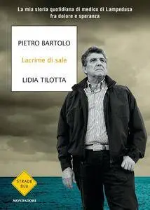 Pietro Bartolo, Lidia Tilotta - Lacrime di sale (Repost)