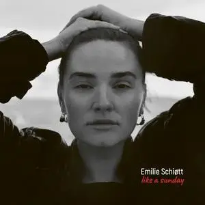 Emilie Schiøtt - Like a Sunday (2024) [Official Digital Download]