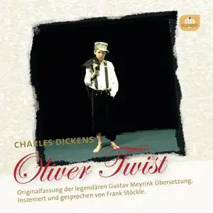 «Oliver Twist» by Charles Dickens