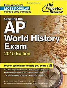 Cracking the Ap World History Exam 2015