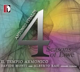 Il Tempio Armonico/Davide Monti/Alberto Rasi - Antonio Vivaldi: 4 Seasons of Love (2010) [Official Download 24bit/96kHz]