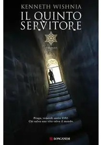 Kenneth Wishnia - Il quinto servitore