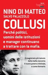 Nino Di Matteo, Salvo Palazzolo - Collusi