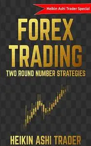 «Forex Trading» by Heikin Ashi Trader