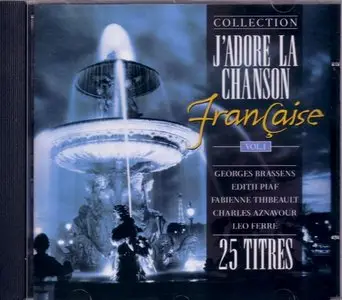 J'adore la CHANSON FRANCAISE - 3 volumes (75 Tracks)
