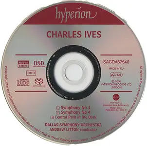 Charles Ives - Symphonies Nos. 1 & 4 / Central Park in the Dark [Part 1/2] (2006) {Hybrid-SACD // ISO & HiRes FLAC} 