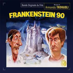 Armando Trovajoli - Frankenstein 90 [Limited Edition, Remastered] (1984/2016)