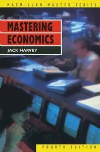 Mastering Economics, Fourth Edition