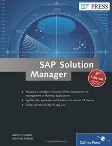 SAP Solution Manager, 3rd edition (Repost)