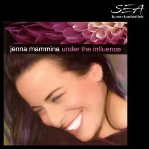 Jenna Mammina - Under The Influence (1999/2018) DSD256