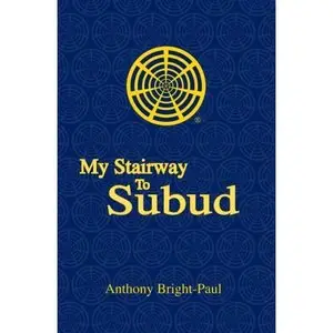 My Stairway to Subud (Repost)