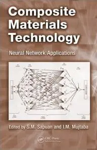 Composite Materials Technology: Neural Network Applications (repost)