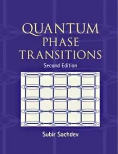 Quantum Phase Transitions, 2nd Edition (repost)