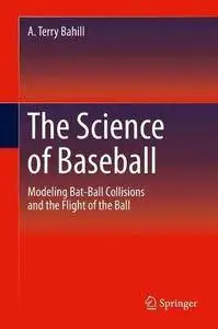 The Science of Baseball: Modeling Bat-Ball Collisions and the Flight of the Ball