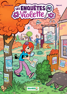 Les Enquêtes de Violette - Tome 1