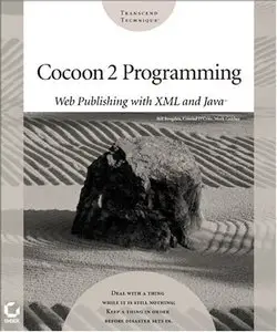 Cocoon 2 Programming: Web Publishing with XML and Java (repost)
