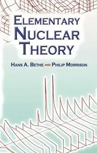 Elementary Nuclear Theory: Second Edition