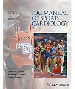 IOC Manual of Sports Cardiology (repost)