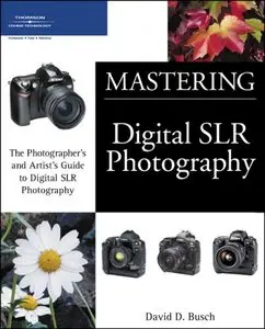 Mastering Digital SLR Photography (Repost)