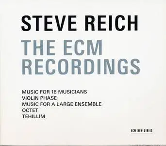 Steve Reich - The ECM Recordings (2016)