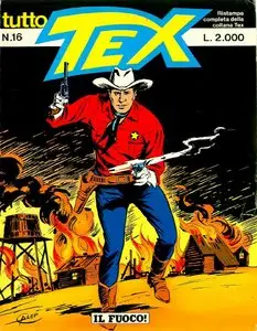 Tex Willer n. 16 - Il Fuoco!