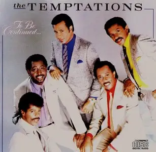 The Temptations - To Be Continued... (1986) {Motown}