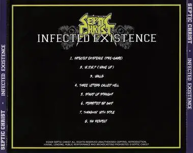 Septic Christ - Infected Existence (2009)
