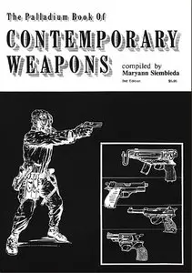 The Palladium book of contemporary weapons