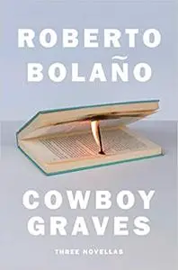 Cowboy Graves: Three Novellas