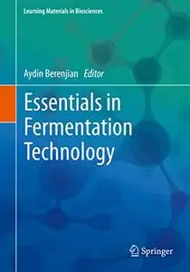 Essentials in Fermentation Technology (repost)