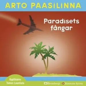 «Paradisets fångar» by Arto Paasilinna