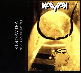 Kayak - Cleopatra - The Crown of Isis (2014)