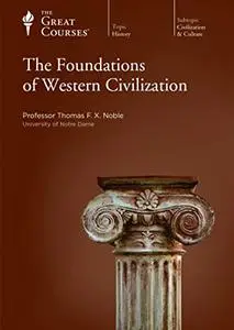 The Foundations of Western Civilization