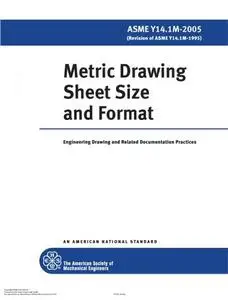 ASME Y14.1M-2005 - Metric Drawing Sheet Size and Format