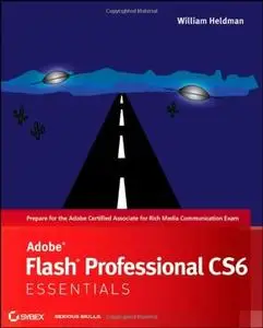 Adobe Flash Professional CS6 Essentials (Repost)