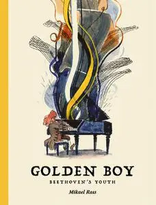 Fantagraphics-Golden Boy Beethoven s Youth 2022 Hybrid Comic eBook