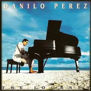 Danilo Perez - The Journey (1994) {Novus}